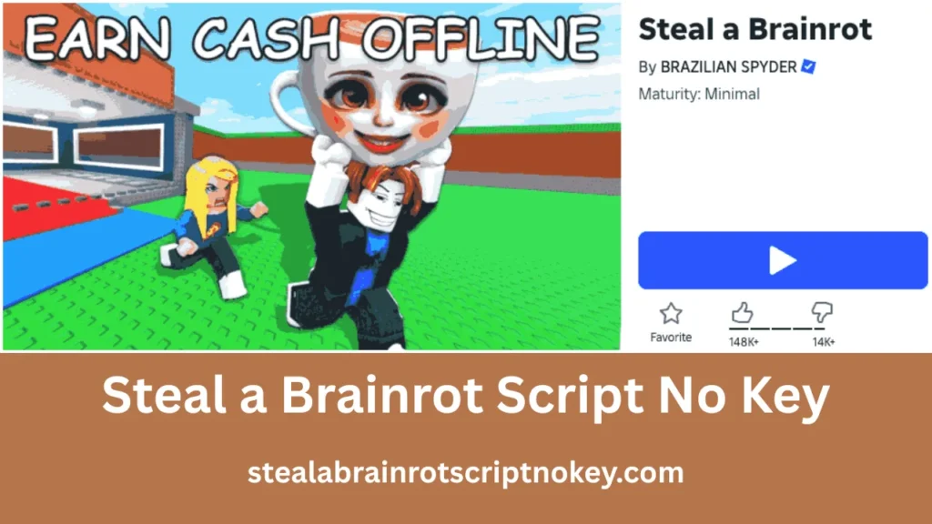 Steal a Brainrot Script No Key Official